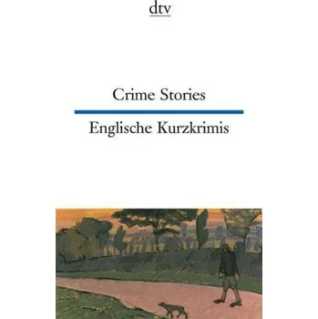 Beletrie pro dospělé Crime Stories. Englische Kurzkrimis - Raykowski, Harald