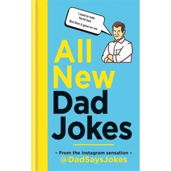 Populárně naučná literatura pro dospělé All New Dad Jokes - Jokes, Dad Says