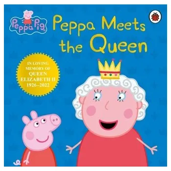První čtění Peppa Pig: Peppa Meets the Queen - Peppa Pig