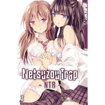 Netsuzou Trap - NTR 03 - Kodama, Naoko