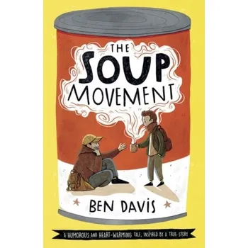 The Soup Movement - BEN DAVIS