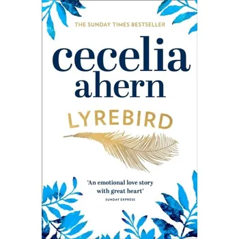 Lyrebird - Cecelia Ahern [EN] (2017, Brožovaná, HarperCollins Publishers)