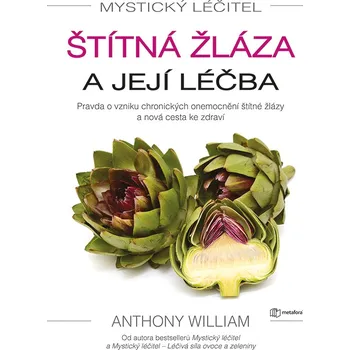 Osobní rozvoj Mystický léčitel: Štítná žláza a její léčba