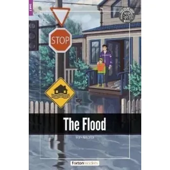 Anglický jazyk The Flood - Foxton Readers Level 2 (600 Headwords CEFR A2-B1) with free online AUDIO - Books, Foxton; Webley, Jan