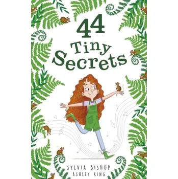 Cizojazyčná kniha 44 Tiny Secrets - SYLVIA BISHOP