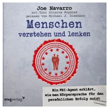 Menschen verstehen und lenken, 4 Audio-CDs - Joe Navarro