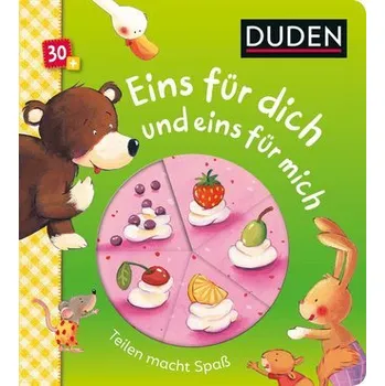 První čtění Duden 30+ Eins für dich und eins für mich - Grimm, Sandra