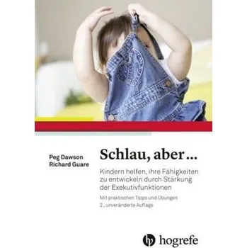 Schlau, aber ... - Dawson, Peg