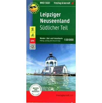 Leipziger Neuseenland - Südlicher Teil, Wander-, Rad- und Freizeitkarte 1:50.000, freytag & berndt, WKD 5661 - freytag & berndt