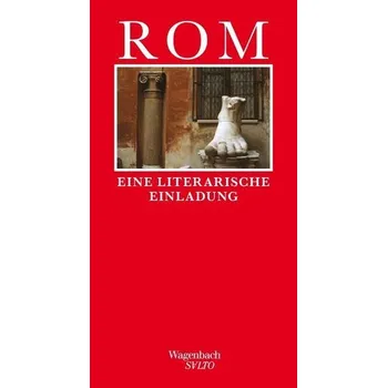 Literární cestopis Rom - Knapp, Margit [DE] (2020, Vázaná, Wagenbach Klaus GmbH)