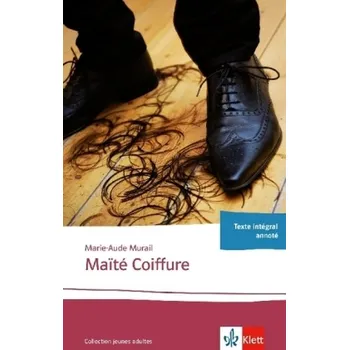Cizojazyčná kniha Maïté Coiffure - Murail, Marie-Aude