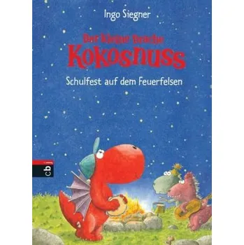 První čtění Der kleine Drache Kokosnuss, Schulfest auf dem Feuerfelsen - Siegner, Ingo