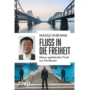 Fluss in die Freiheit - Ishikawa, Masaji