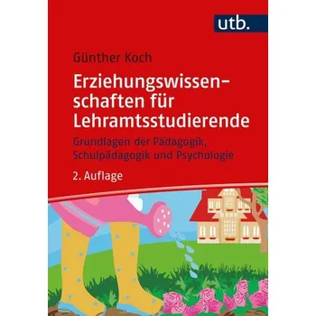 Erziehungswissenschaften für Lehramtsstudierende