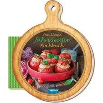 Trötsch Rezeptbuch Das kleine Jahreszeiten Kochbuch - Trötsch Verlag GmbH & Co. KG