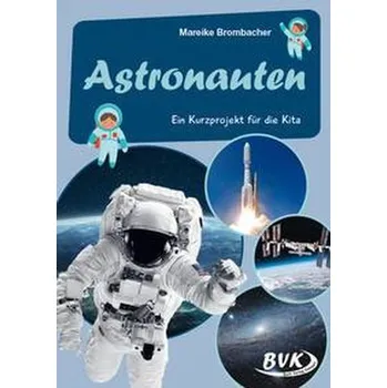 Cizojazyčná kniha Astronauten - Brombacher, Mareike