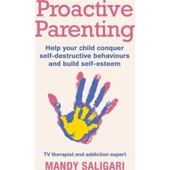 Proactive Parenting - Saligari, Mandy