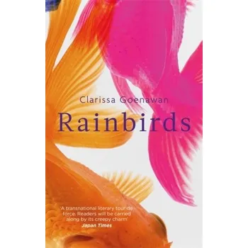 Beletrie pro dospělé Rainbirds - Goenawan, Clarissa [EN] (2019, Brožovaná / brožovaná, Little, Brown Book Group)
