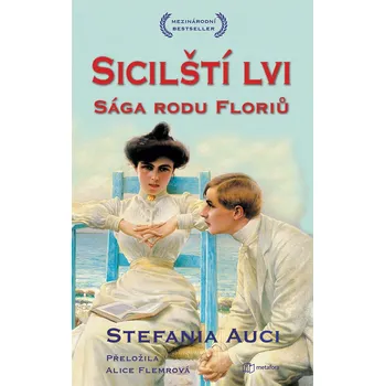 Beletrie pro dospělé Sicilští lvi: Sága rodu Floriů. - Stefania Auci (2020, e-kniha)