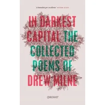 In Darkest Capital - Milner, Andrew