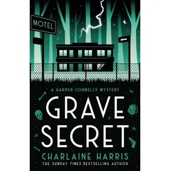 Grave Secret - Charlaine Harris [EN] (2022, Brožovaná, Orion Publishing Co)