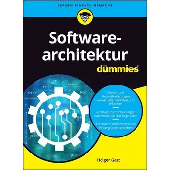 Technika Softwarearchitektur für Dummies - Gast, Holger