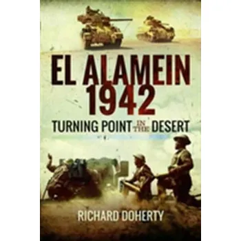 El Alamein 1942 - Richard Doherty