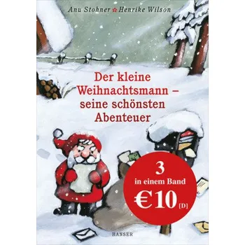 První čtění Der kleine Weihnachtsmann - seine schönsten Abenteuer - Stohner, Anu