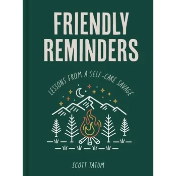 Friendly Reminders - Tatum, Scott