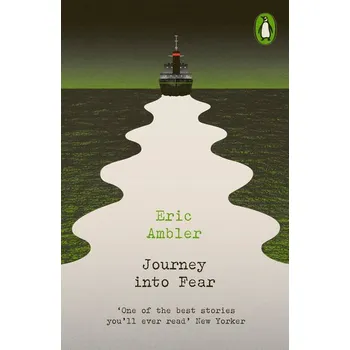 Journey into Fear - Ambler, Eric