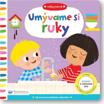 Bystrá hlava Veľký pokrok Umývame si ruky