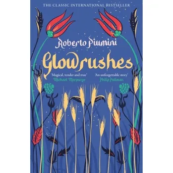 Cestování Glowrushes - Piumini, Roberto [EN] (2023, Brožovaná, Pushkin Children's Books)