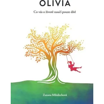 Olivia - Zuzana Mihalechová