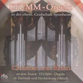 Zahraniční hudba CD Johann Sebastian Bach: Stumm-orgeln In Der Ehemaligen Grafschaft Sponheim 2013