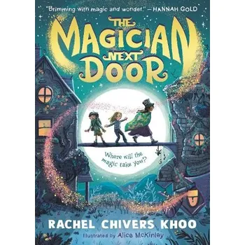 Učebnice Magician Next Door - Chivers Khoo, Rachel