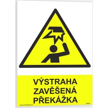 Výstraha zavěšená překážka Plast 148 x 210 mm (A5) tl. 2 mm - Kód: 13674