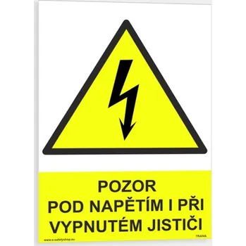Pozor pod napětím i při vypnutém jističi Plast 148 x 210 mm (A5) tl. 0.5 mm - Kód: 08825