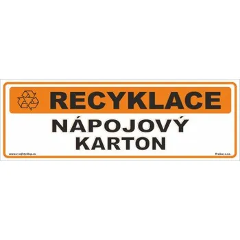 Venkovní odpadkový koš Recyklace Nápojový karton Samolepka 290 x 100 mm tl. 0.1 mm - Kód: 14114