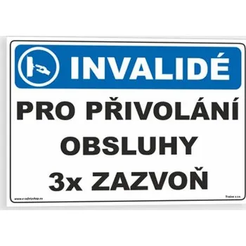 Invalidé pro přivolání obsluhy 3x zazvoň Plast 210 x 148 mm (A5) tl. 0.5 mm - Kód: 09715
