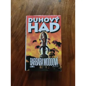 BARBARA WOOD - Duhový had (Duhový had)