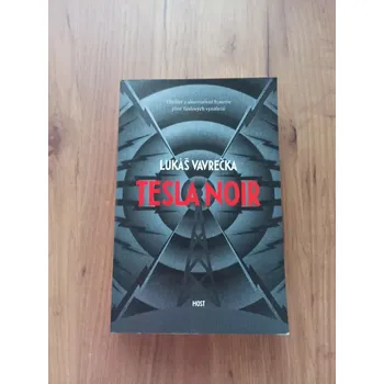 LUKÁŠ VAVREČKA - Tesla noir (Tesla noir)