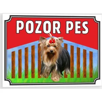 Pozor pes - Yorkširský teriér Plast 210 x 148 mm (A5) tl. 2 mm - Kód: 01389
