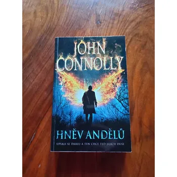JOHN CONNOLLY - Hněv andělů (Hněv andělů)