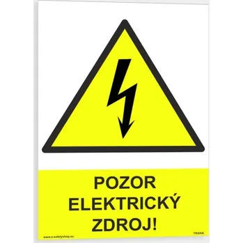 Pozor elektrický zdroj Plast 210 x 297 mm (A4) tl. 0.5 mm - Kód: 05997