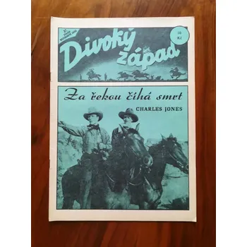 CHARLES JONES - Za řekou číhá smrt (Za řekou číhá smrt)