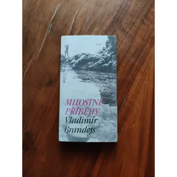 VLADIMÍR BRANDEJS - Milostné příběhy (Milostné příběhy)