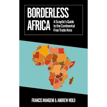 Borderless Africa - Mangeni, Francis; Mold, Andrew