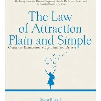 Osobní rozvoj The Law of Attraction, Plain and Simple - Ricotti, Sonia
