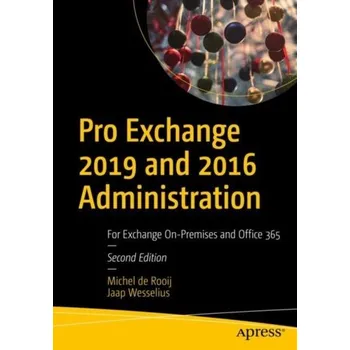 Technika Pro Exchange 2019 and 2016 Administration - Rooij, Michel de