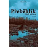 Přeběhlík - Lenz Siegfried